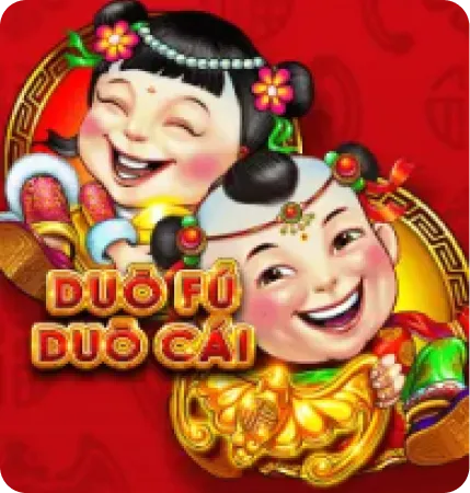 Duo Fu Duo Cai