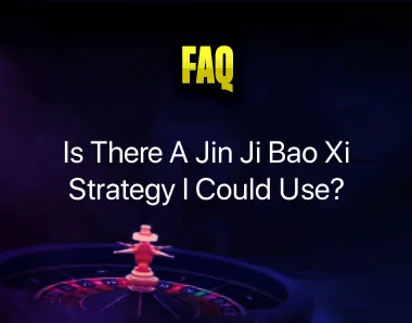 Jin Ji Bao Xi Strategy