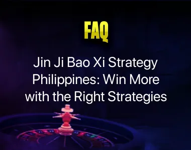 Jin Ji Bao Xi Strategy Philippines