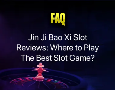 jin ji bao xi slot reviews