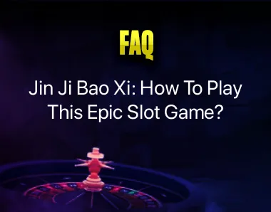 jin ji bao xi how to play
