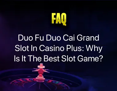 Duo Fu Duo Cai Grand Slot