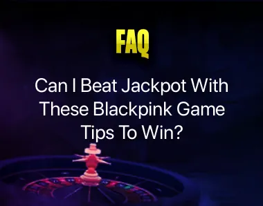 Blackpink Game Tips To Win