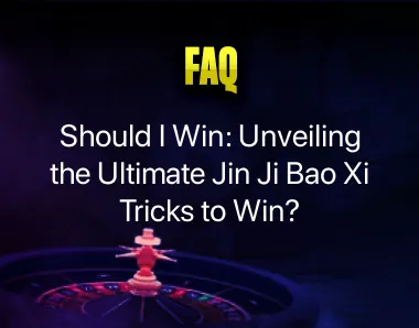 Jin Ji Bao Xi Tricks to Win