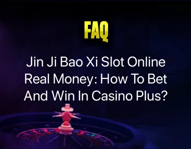 jin ji bao xi slot online real money