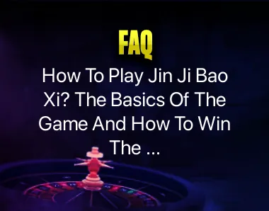 how to play jin ji bao xi