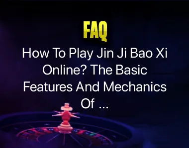 how to play jin ji bao xi online