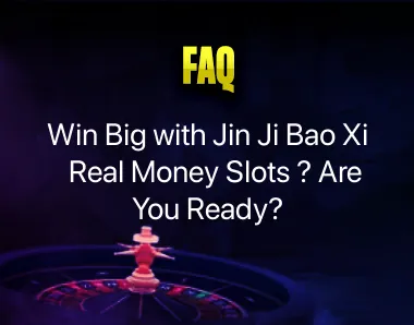 Jin Ji Bao Xi Real Money