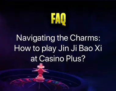 How to play Jin Ji Bao Xi