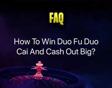 How To Win Duo Fu Duo Cai