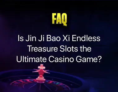 Jin Ji Bao Xi Endless Treasure Slots