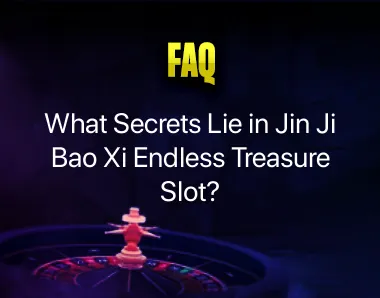 Jin Ji Bao Xi Endless Treasure Slot