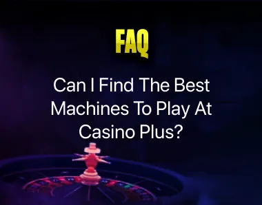 Best Machines to play at Casino