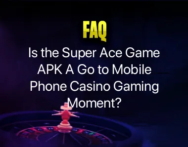 Super Ace Game APK