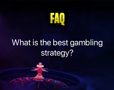 best gambling strategy