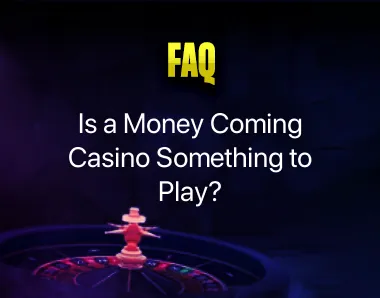 Money Coming Casino