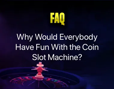 Coin Slot Machine