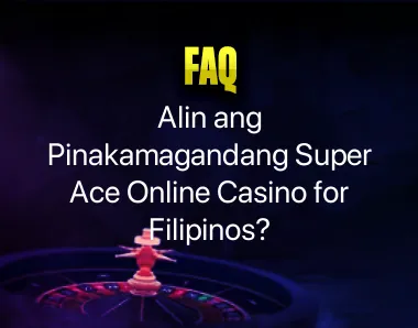 Super Ace Online Casino for Filipinos