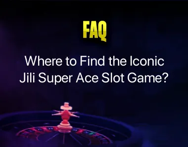 Jili Super Ace Slot Game