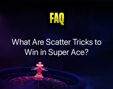 Scatter Tricks to Win in Super Ace