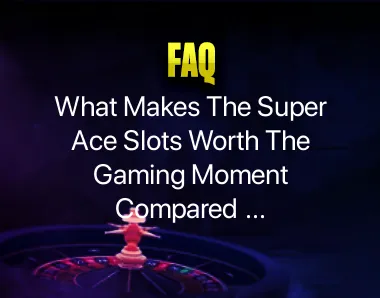 Super Ace Slots