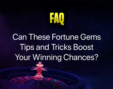 Fortune Gems Tips and Tricks