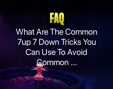 7up 7 down tricks