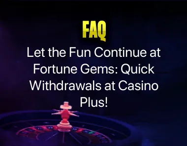 Fortune Gems Withdrawal