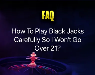 how to play black jacks