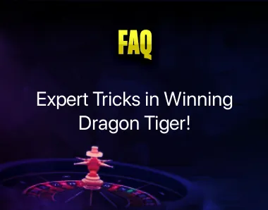 Dragon Tiger Win Trick