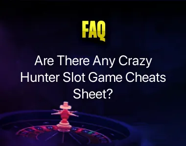 Crazy Hunter Slot Game Cheats