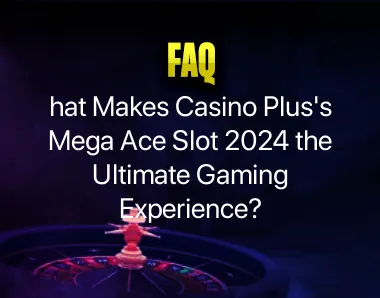 Mega Ace Slot 2024