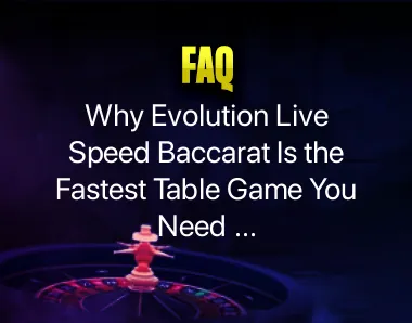 Evolution Live Speed Baccarat