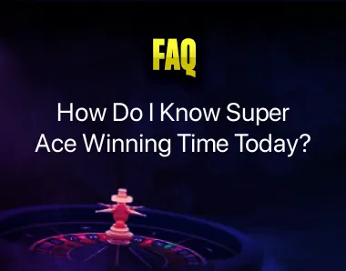 Super Ace Winning Time Today