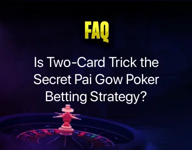 Pai Gow Poker Betting Strategy