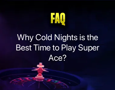 Best Time to Play Super Ace