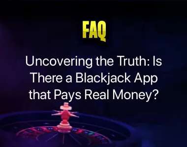 Blackjack App that Pays Real Money