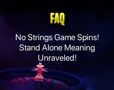 Stand Alone Game Meaning