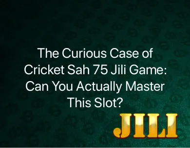Cricket Sah 75 Jili Game Cricket Sah 75 Jili Game